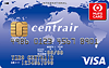 セントレアプレミアムカード：受付終了 VISA