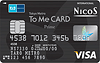 To Me CARD Prime（NICOS）