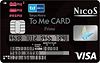 To Me CARD Prime PASMO（NICOS）